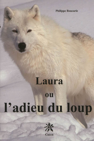 Laura ou L'adieu du loup
