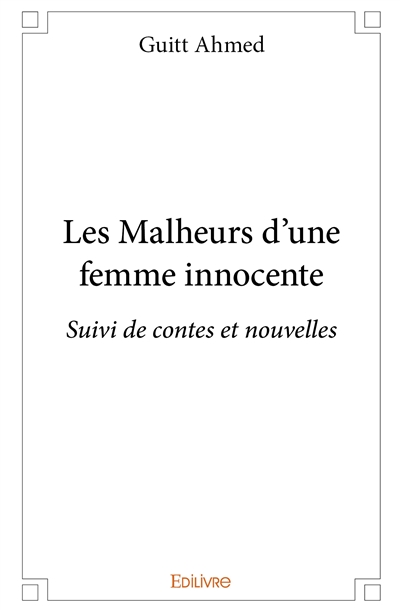 Les malheurs d’une femme...
