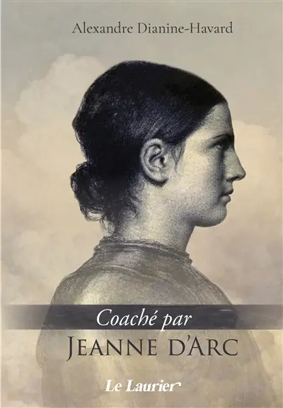 Coaché par Jeanne d'Arc
