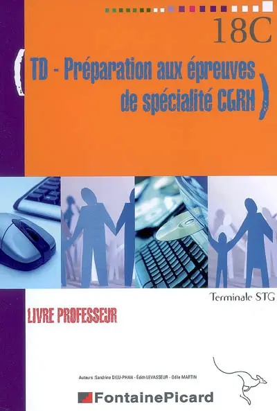 TD préparation aux épreuves de spécialité CGRH, terminale STG : livre professeur