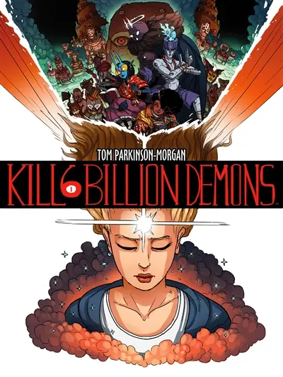 Kill 6 billion demons. Vol. 1