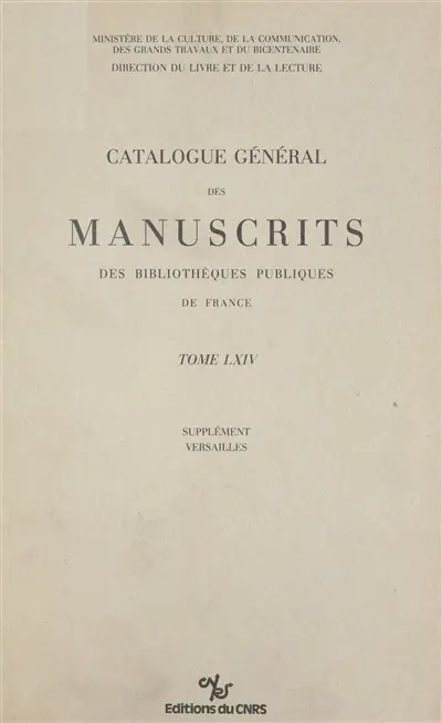 Catalogue général des manuscrits des bibliothèques publiques de France. Vol. 64. Versailles