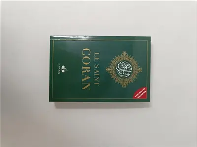 Le saint Coran : essai de traduction en langue française du sens de ses versets