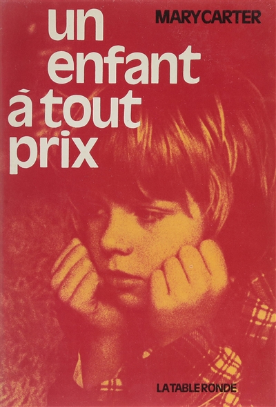 Un Enfant à tout prix