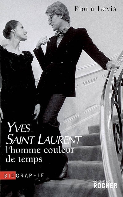 Yves Saint-Laurent, l'homme couleur de temps