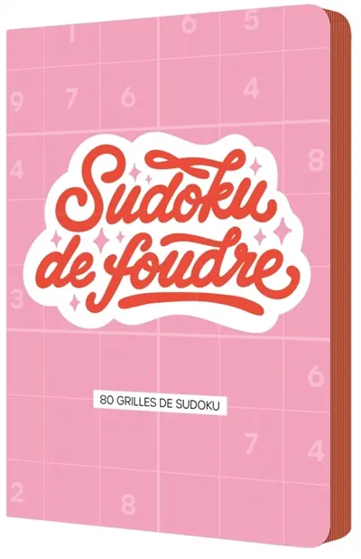Sudoku de foudre : 80 grilles de sudoku