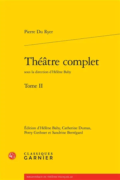 Théâtre complet. Vol. 2