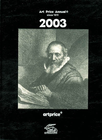 Artprice annual 2003 : since 1911