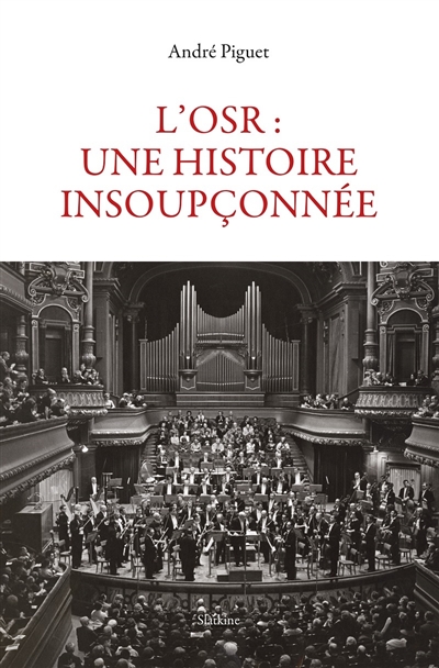 L'OSR : une histoire insoupçonnée