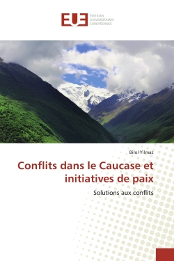 Conflits dans le Caucase et...