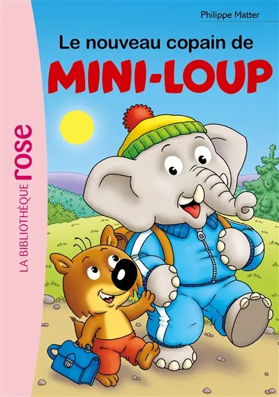 Mini-Loup. Vol. 2. Le nouveau copain de Mini-Loup