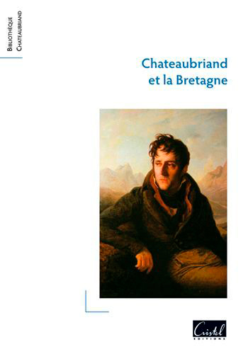 Chateaubriand et la Bretagne