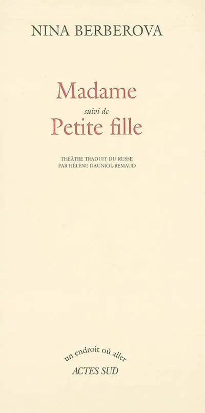 Madame. Petite fille