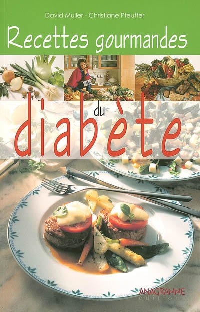 Recettes gourmandes du diabète