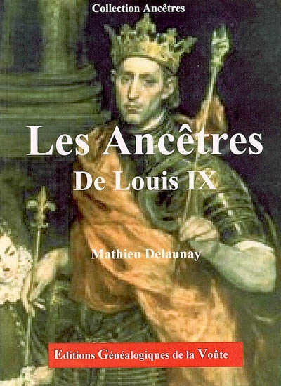 Les ancêtres de Louis IX