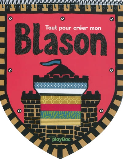 TOUT POUR CREER MON BLASON