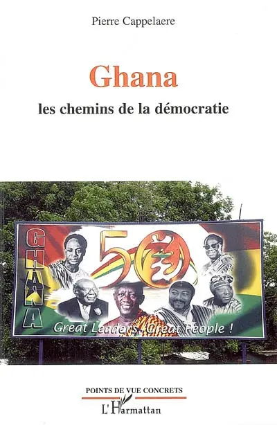 Ghana : les chemins de la démocratie