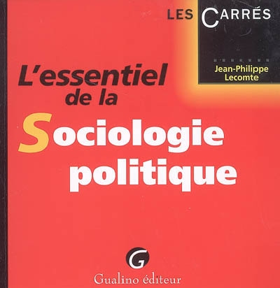 L'essentiel de la sociologie politique