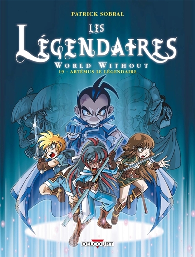 Les Légendaires : World...