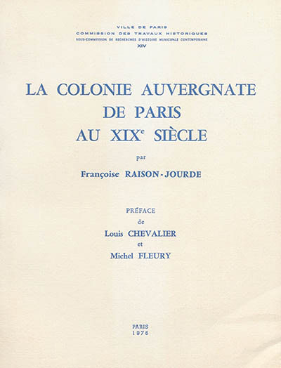 La colonie auvergnate de Paris au XIXe siècle