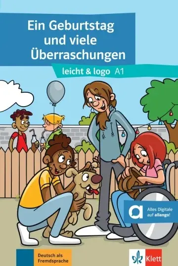Ein Geburtstag und viele Uberraschungen : Deutsch als Fremdsprache : A1