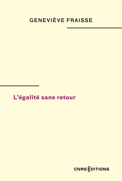 L'égalité sans retour