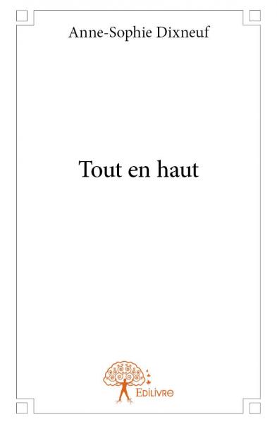 Tout en haut