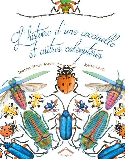 L'histoire d'une coccinelle et autres coléoptères