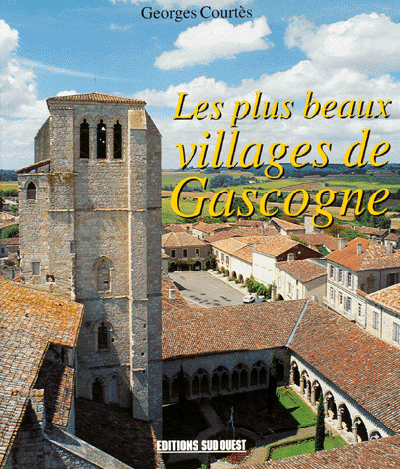 Les plus beaux villages de Gascogne