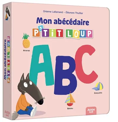 Mon abécédaire P'tit Loup