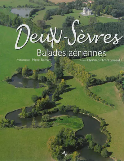 Deux-Sèvres : balades aériennes