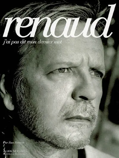 Renaud : j'ai pas dit mon dernier mot