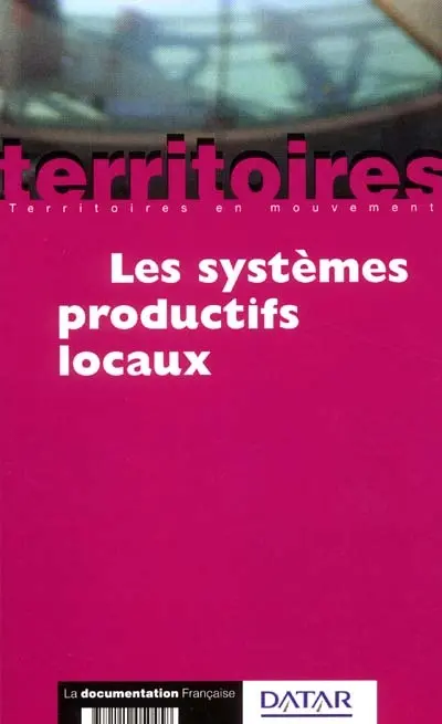 Les systèmes productifs locaux