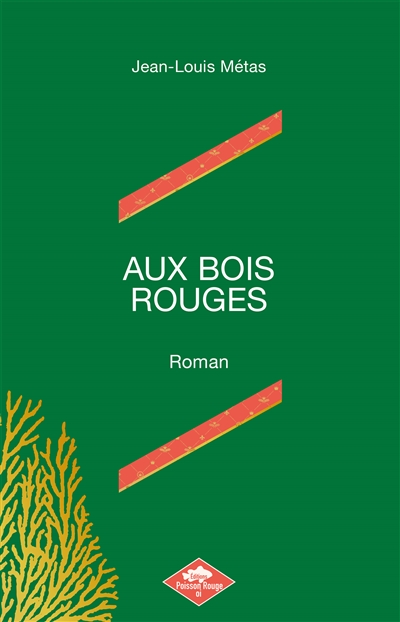 AUX BOIS ROUGES : Dans la mer des Indes vers 1810