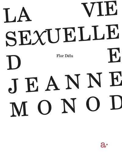 La vie sexuelle de Jeanne Monod