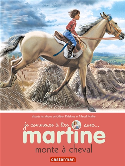 Je commence à lire Avec...martine monte à cheval