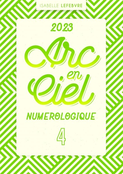 L'ARC EN CIEL NUMEROLOGIQUE...
