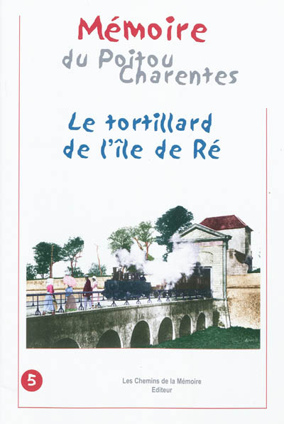 Le tortillard de l'île de Ré