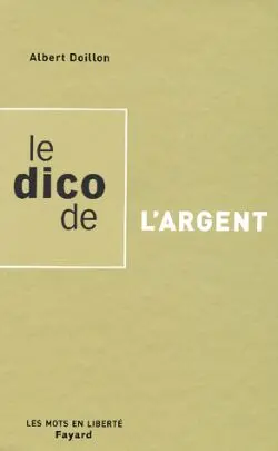 Le dico de l'argent
