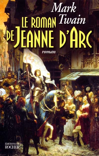 Le roman de Jeanne d'Arc