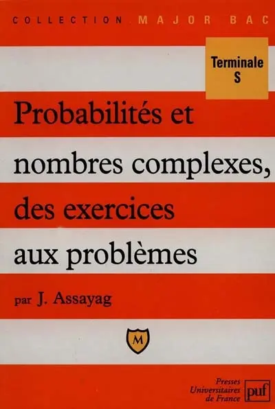 Algèbre, des exercices aux problèmes