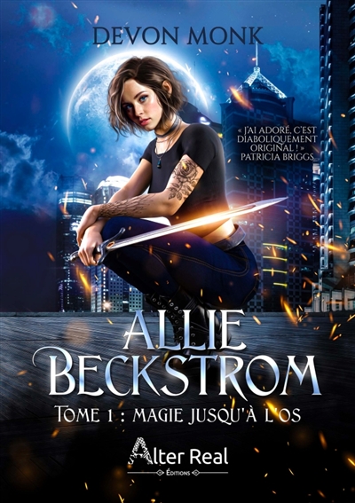 Magie jusqu'à l'os : Allie Beckstrom #1