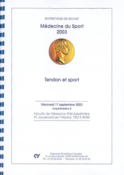 Médecine du sport 2003 : tendon et sport : mercredi 17 septembre 2003