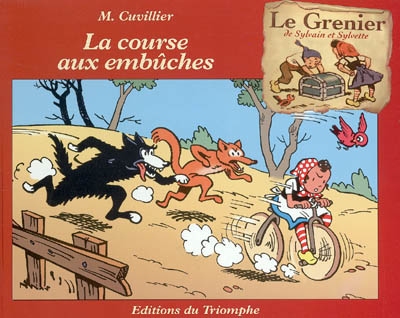 Le grenier de Sylvain et Sylvette. Vol. 5. La course aux embûches