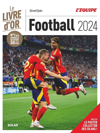 Football 2024 : le livre d'or