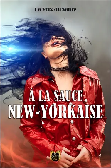 A la sauce New Yorkaise