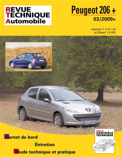 Revue technique automobile, n° B735. Peugeot 206 + 03-2009 ess + 1.4 HDI