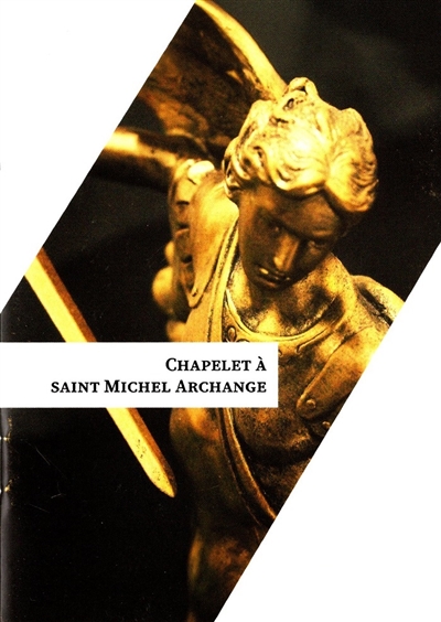 Chapelet à saint Michel archange