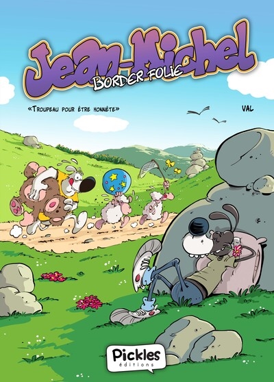 Jean-Michel, border folie :...