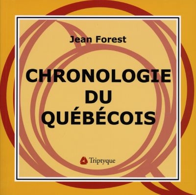 Chronologie du québécois